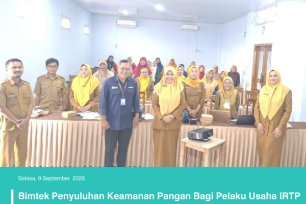 Bimtek Keamanan Pangan Bagi Pelaku Usaha IRTP